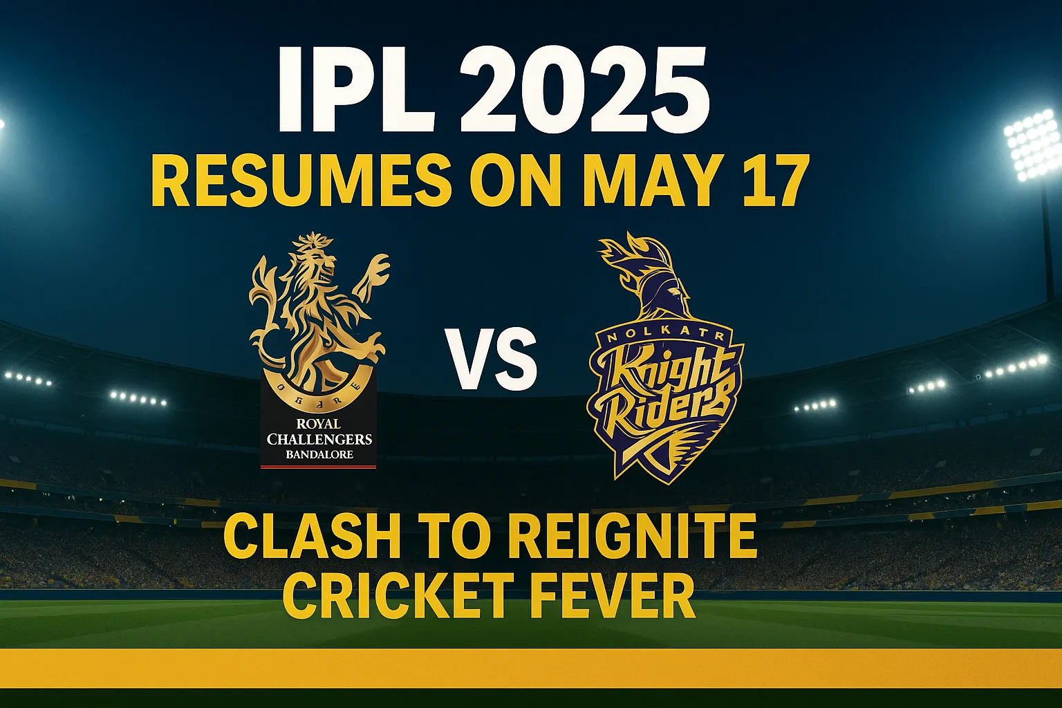 RCB and KKR Set IPL 2025 on Fire Again