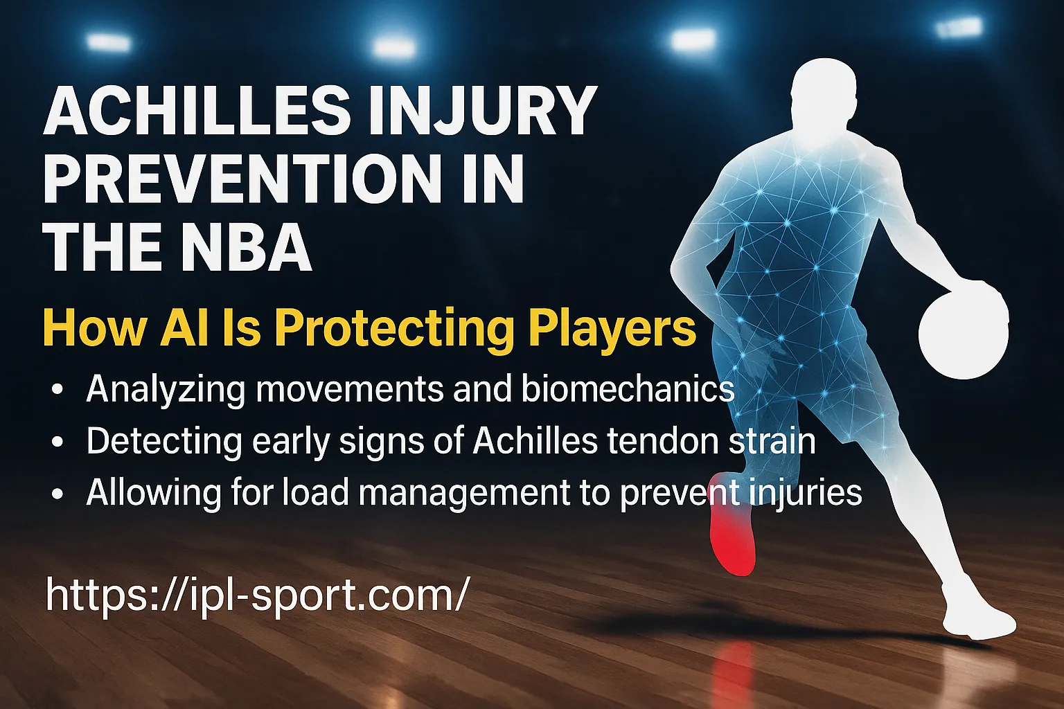 NBA Uses AI to Fight Surge in Achilles Injuries