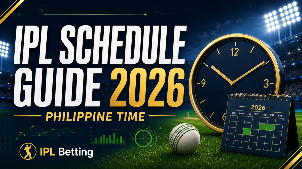 IPL 2026 Match Schedule and Philippine Time Guide